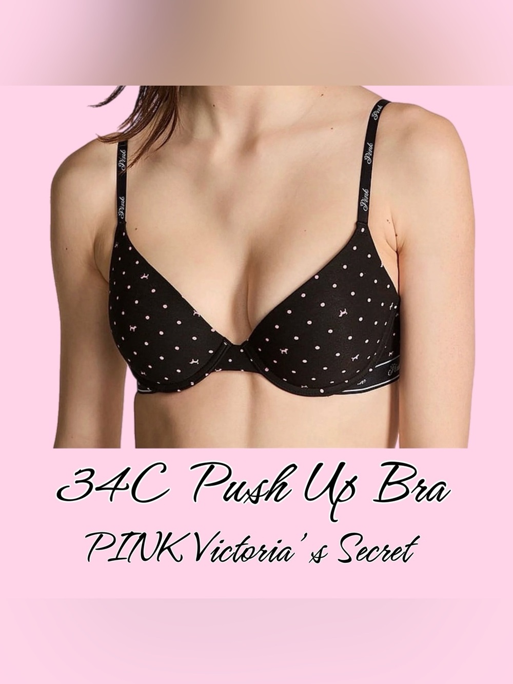 PINK Victoria's Secret 34C Push Up Bra Black with Pink Polka Dog Dots